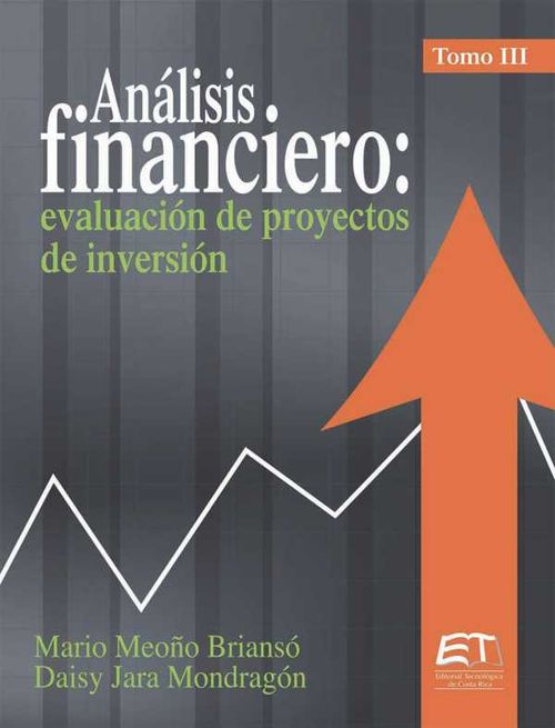 Análisis financiero III evaluación de proyectos de inversión