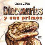 bw-dinosaurios-y-sus-primos-editorial-tecnologica-de-costa-rica-9789977665719