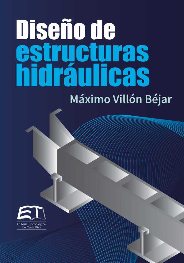 bw-disentildeo-de-estructuras-hidraacuteulicas-editorial-tecnologica-de-costa-rica-9789977665467