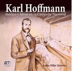 bw-karl-hoffmann-meacutedico-y-heacuteroe-en-la-campantildea-nacional-editorial-tecnologica-de-costa-rica-9789977665597