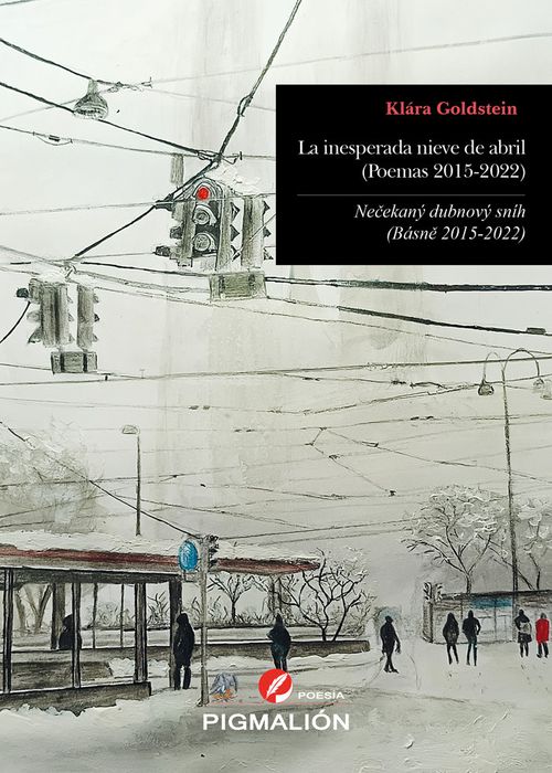 LA INESPERADA NIEVE DE ABRIL POEMAS 2015-2022