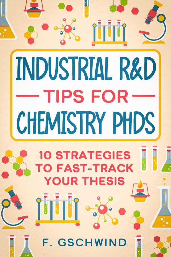 bw-industrial-rampd-tips-for-chemistry-phds-epubli-9783818736835