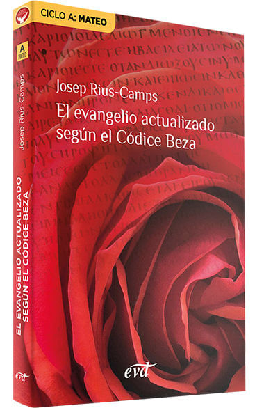 EL EVANGELIO ACTUALIZADO SEGUN EL CODICE BEZA