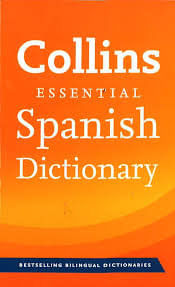 COLLINS ESSENTIAL SPANIHS DICTIONARY