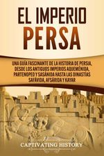 bw-el-imperio-persa-captivating-history-9781393449652