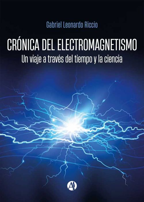 Crónica del electromagnetismo