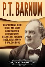 bw-pt-barnum-captivating-history-9781393844976