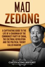 bw-mao-zedong-captivating-history-9781393389934