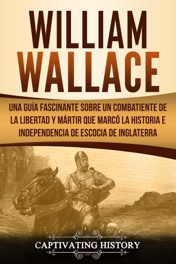 bw-william-wallace-captivating-history-9781393354406