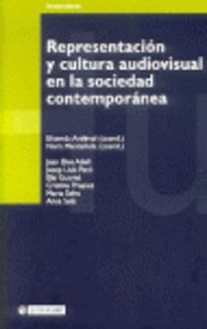 Representacion y cultura audiovisual en la sociedad contemporanea