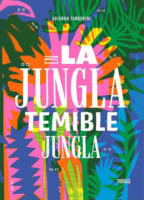 En la jungla temible jungla
