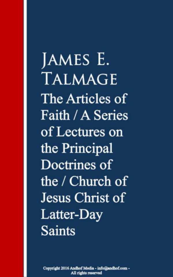 bw-the-articles-of-faith-a-series-of-lectures-of-christ-of-latterday-saints-anboco-9783736414303