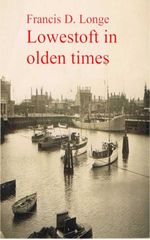 bw-lowestoft-in-olden-times-anboco-9783736419445