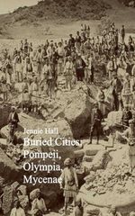 bw-buried-cities-pompeii-olympia-mycenae-anboco-9783736405844