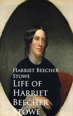 bw-life-of-harriet-beecher-stowe-anboco-9783736409286