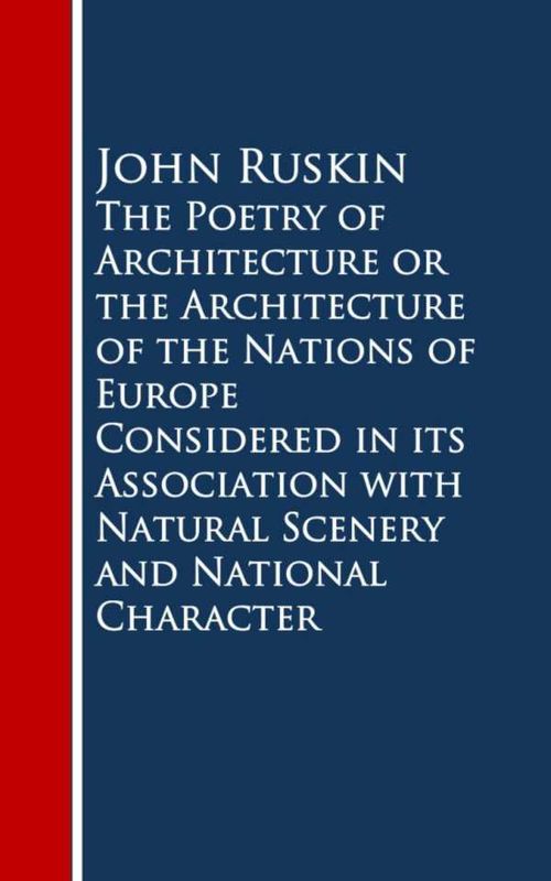 The Poetry of Architecture or the Architecture ofural Scenery and National Character