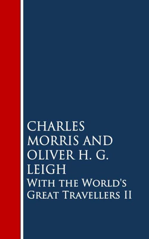 With the Worlds Great Travellers II