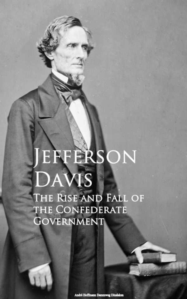 bw-the-rise-and-fall-of-the-confederate-government-anboco-9783736412835
