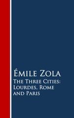 bw-the-three-cities-lourdes-rome-and-paris-anboco-9783736410879