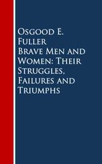 bw-brave-men-and-women-their-struggles-failures-and-triumphs-anboco-9783736405820