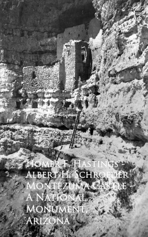 Montezuma Castle A National Monument Arizona