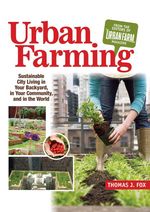 bw-urban-farming-companionhouse-books-9781935484837