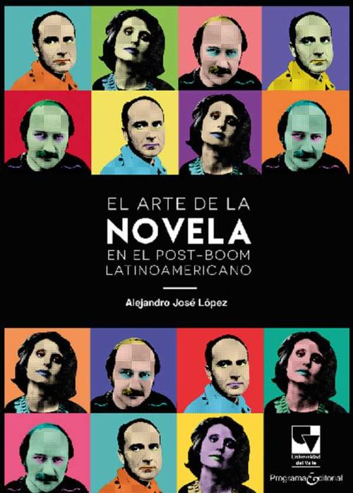 El arte de la novela en el postboom latinoamericano