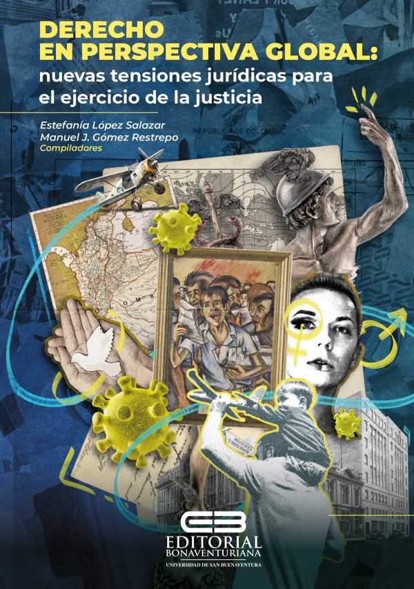 bw-derecho-en-perspectiva-global-nuevas-tensiones-juriacutedicas-para-el-ejercicio-de-la-justicia-editorial-bonaventuriano-9786287524248
