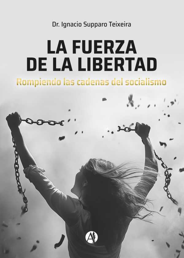 bw-la-fuerza-de-la-libertad-editorial-autores-de-argentina-9789878754376