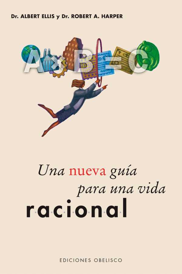 bw-una-nueva-guiacutea-para-una-vida-racional-ediciones-obelisco-9788491112488