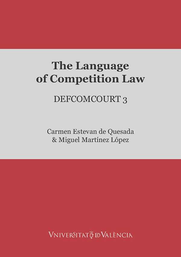 bw-the-language-of-competition-law-publicacions-de-la-universitat-de-valncia-9788491337508