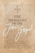 bw-the-messages-of-the-johnacutes-gospel-conceito-atual-9786558120872