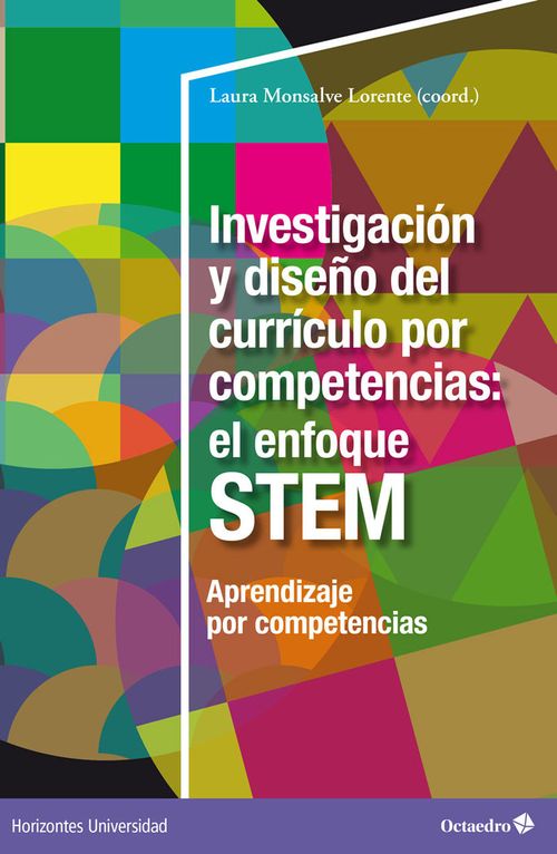 INVESTIGACION Y DISENO DEL CURRICULO POR COMPETENCIAS EL EFOQUE STEM