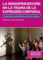 bw-la-sensopercepcioacuten-en-la-trama-de-la-expresioacuten-corporal-noveduc-9786316603210
