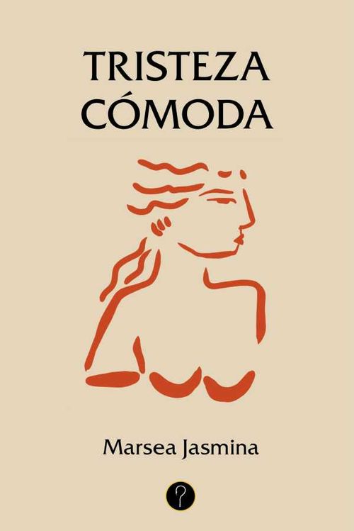 Tristeza cómoda