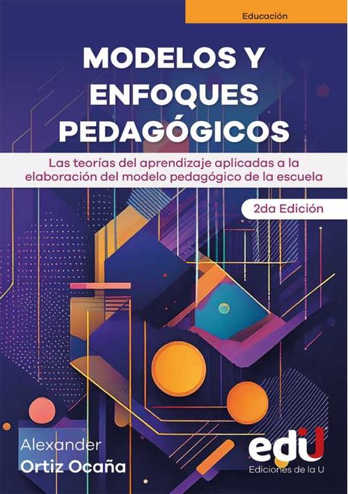 Modelos y enfoques pedagógicos 2ª edición