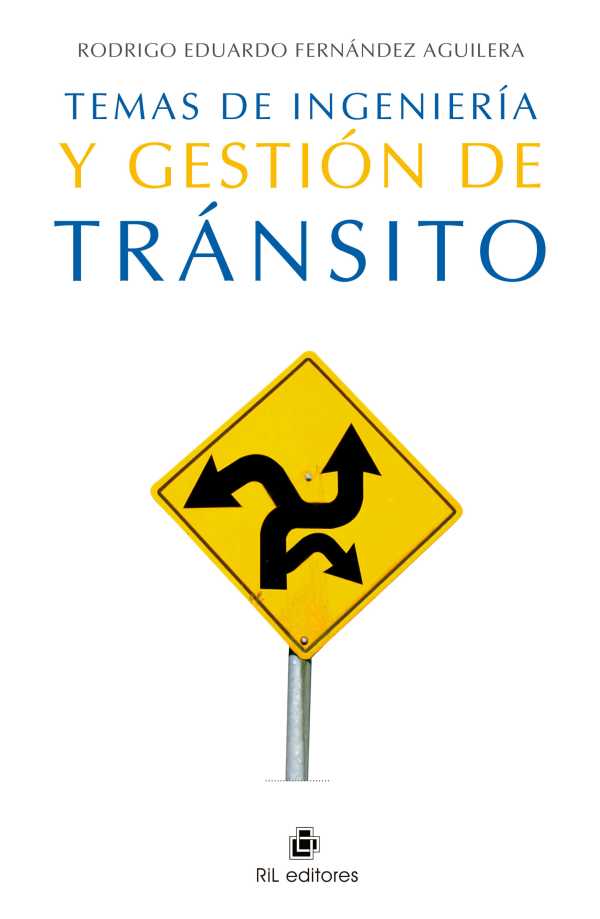 bw-temas-de-ingenieriacutea-y-gestioacuten-de-traacutensito-ril-editores-9789560100634