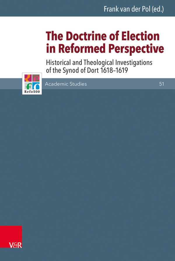 bw-the-doctrine-of-election-in-reformed-perspective-vandenhoeck-ruprecht-9783647570709