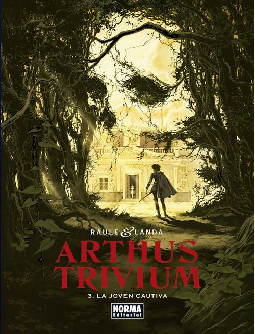 Arthus Trivium 3 La joven cautiva