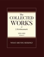 bw-what-are-you-seeking-krishnamurti-foundation-america-9781912875184