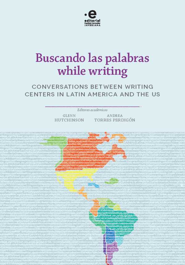 bw-buscando-las-palabras-while-writing-editorial-pontificia-universidad-javeriana-9789587819212