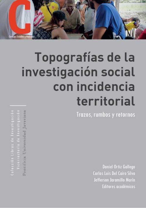 Topograf?as de la investigaci?n social con incidencia territorial
