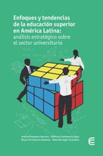 enfoques-y-tendencias-de-la-educacion-superior-en-america-latina-analisis-estrategico-sobre-el-sector-universitario-9789587604900-ucco