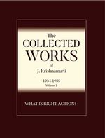 bw-what-is-right-action-krishnamurti-foundation-america-9781912875191