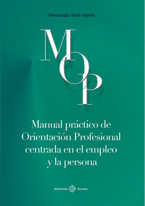 Manual practico de orientacion profesional centrada en el empleo y la persona