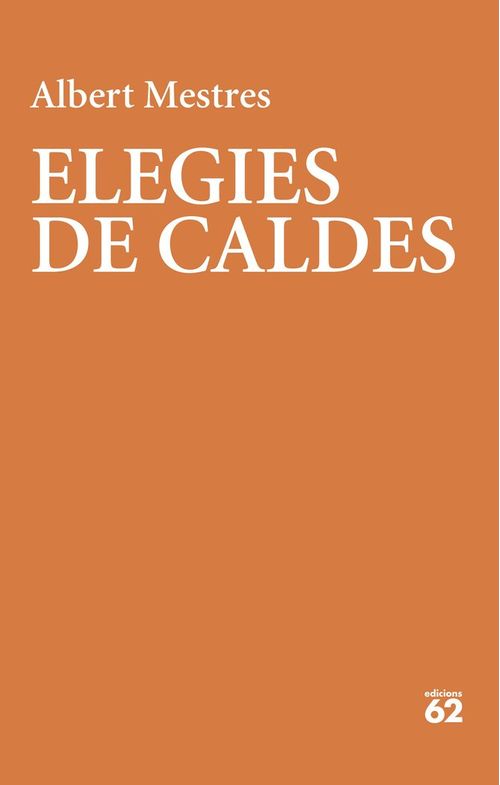ELEGIES DE CALDES