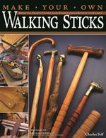 bw-make-your-own-walking-sticks-fox-chapel-publishing-9781607658986