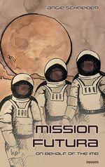 bw-mission-futura-novum-publishing-9781642686159