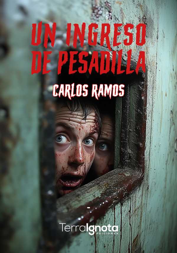 bw-un-ingreso-de-pesadilla-terra-ignota-ediciones-9788412974027