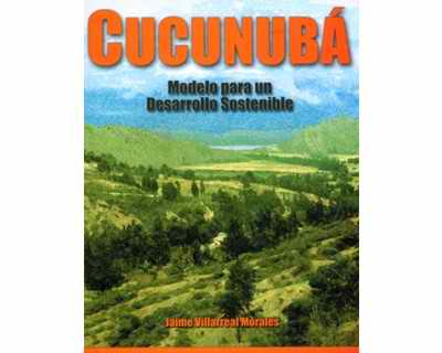 Cucunubá Modelo para un desarrollo sostenible